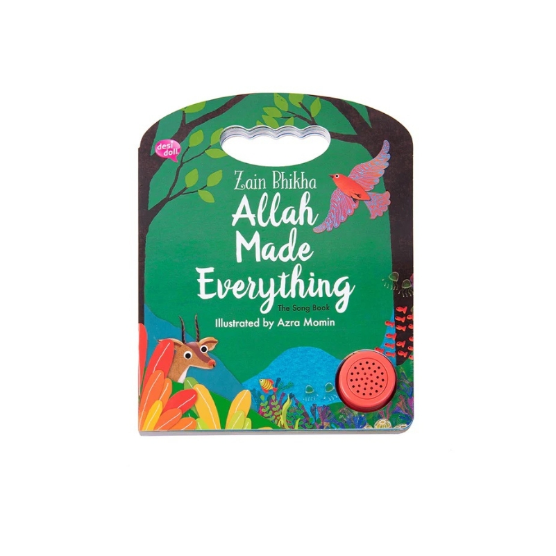 Allah Made Everything
