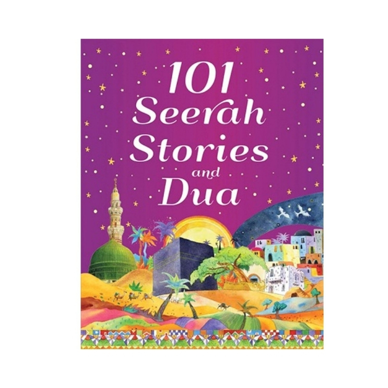 101 Seerah Stories and Dua