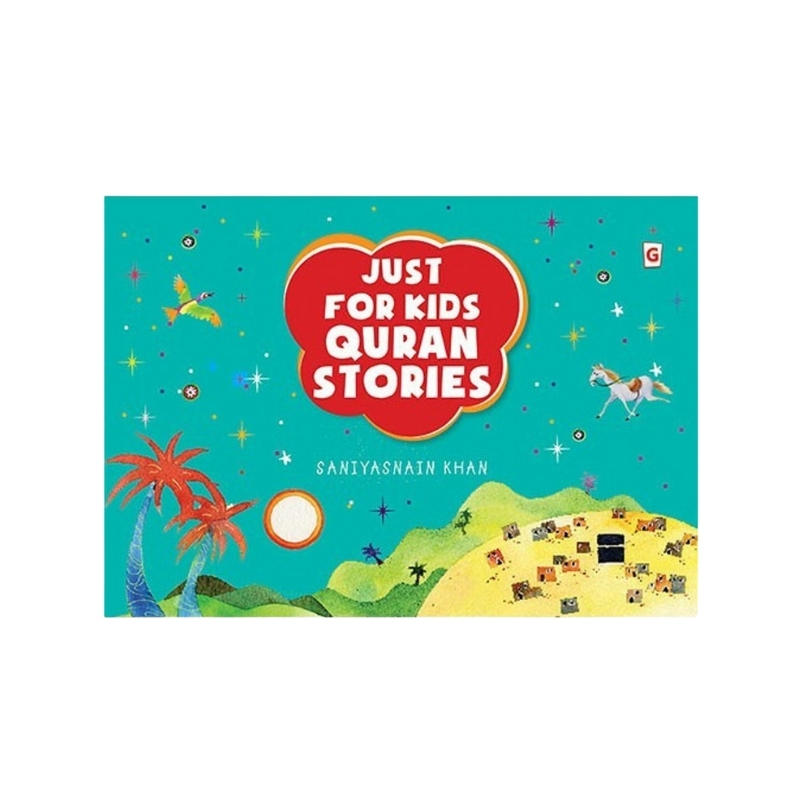 Just For Kids Quran Stories